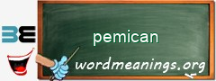 WordMeaning blackboard for pemican
